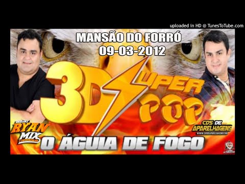 CD AO VIVO SUPER POP 3D - NA MANSÃO DO FORRÓ 09-03-2012 DJ ELISON