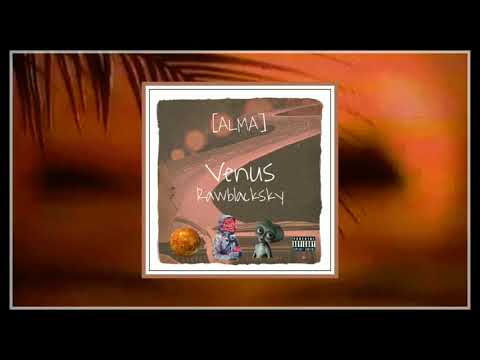 6. Venus - Rawblacksky [ALMA]