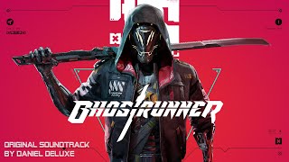 Ghostrunner (Original Soundtrack by Daniel Deluxe)