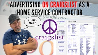 Advertising On Craigslist As A Home Service Contractor - My Opinion