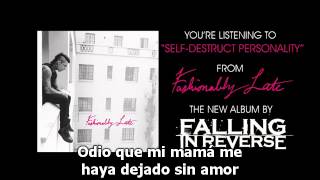 Falling In Reverse :: Self-Destruct Personality Sub. Español [HQ]