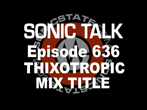 Sonic TALK 636 - Thixotropic Mix Titles