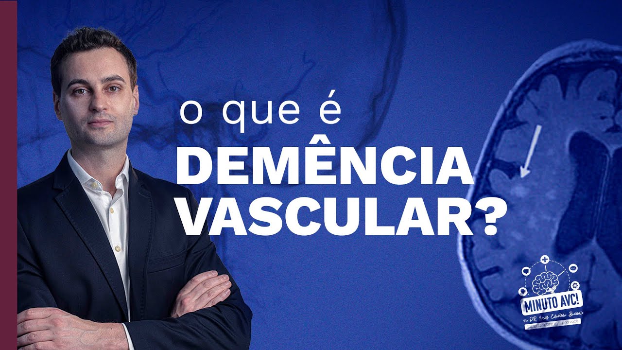 O que é Demência Vascular?