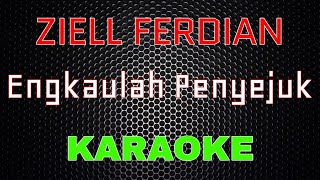 Download lagu Ziell Ferdian - Engkaulah Penyejuk [Karaoke] | LMusical mp3