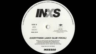 INXS - Everything (Jaxx Club Vocal)