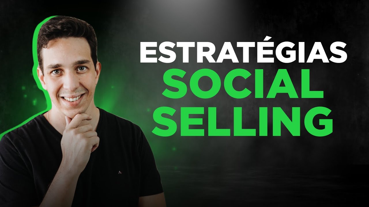 ESTRATÉGIAS DE SOCIAL SELLING
