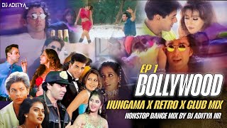 Download lagu (EP 1) BOLLYWOOD HITS 90S HUNGAMA X RETRO X CLUB MIX | NONSTOP DANCE MIX BOLLY 90S HITS REMIXES MIX mp3 Download lagu (EP 1) BOLLYWOOD HITS 90S HUNGAMA X RETRO X CLUB MIX | NONSTOP DANCE MIX BOLLY 90S HITS REMIXES MIX mp3