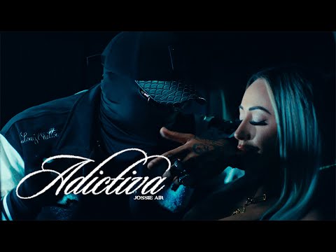 JOSSIE AIR - ADICTIVA [Video Oficial] (Prod Lewis Some x Bigcvyu) BBY YO ANDO CON 2 GLOCK