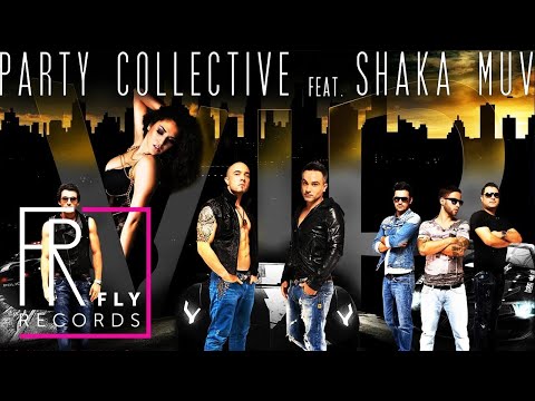 Party Collective feat. Shaka Muv - VIP | John Rivas Remix