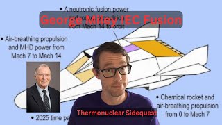 George Miley IEC Fusion Propulsion