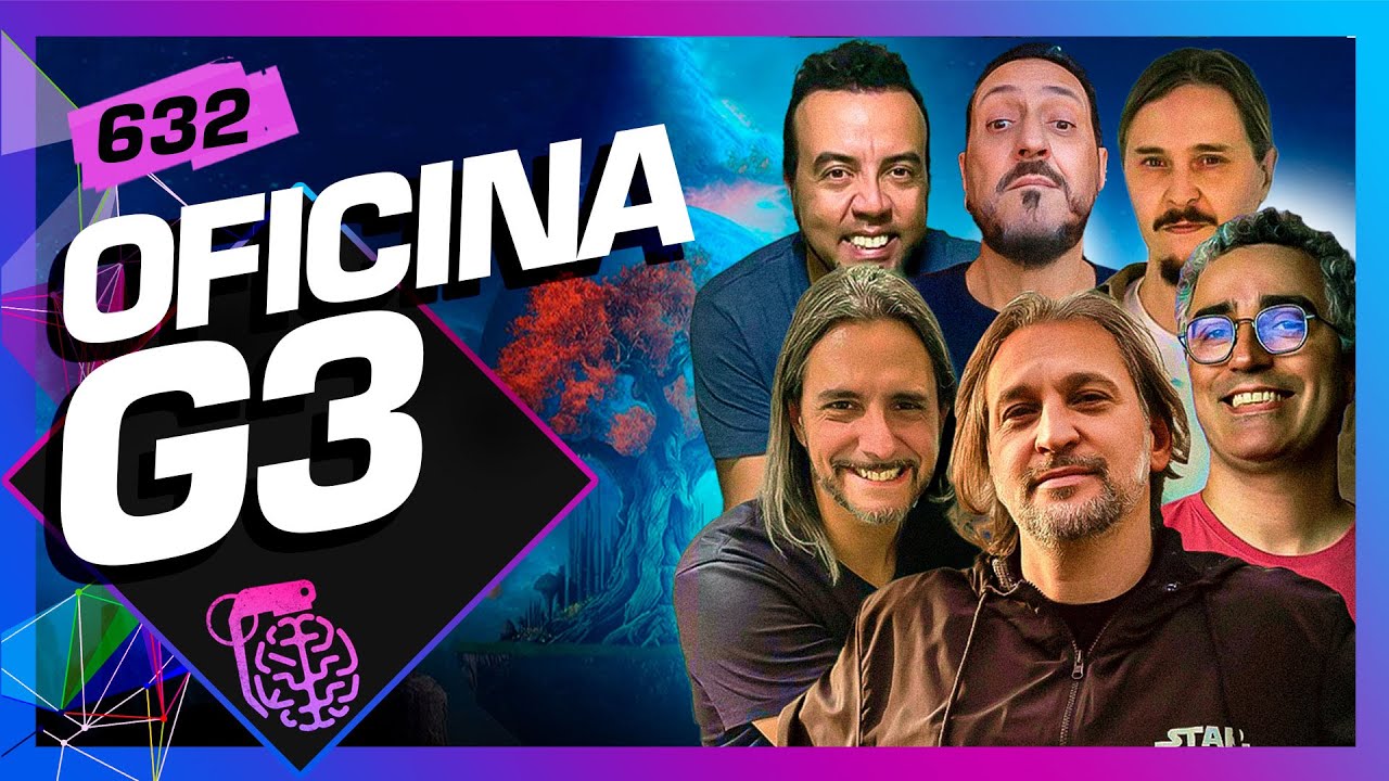 OFICINA G3 - Inteligência Ltda. Podcast #632