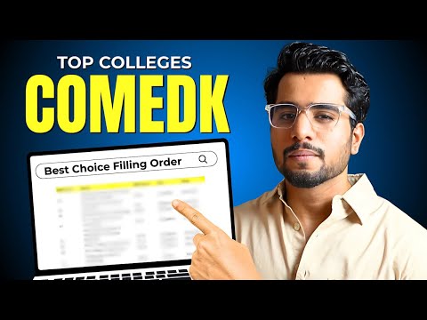 COMEDK - Best Choice Filling Order and Top Cse Colleges List 🔥