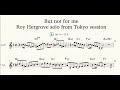 【But Not For Me】 Roy Hargrove Trumpet solo (Transcription) inB♭