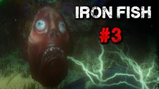 Iron Fish Gameplay - Part 3 - Walkthrough (No Commentary)