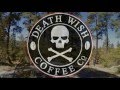 The Best Deathwish Coffee Commercial Ever