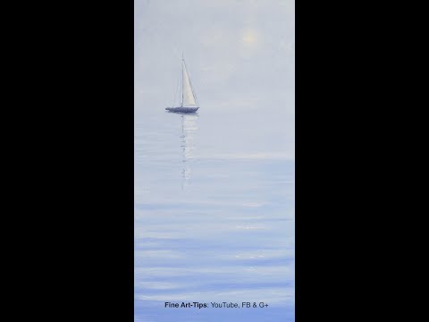 How to Paint a Sailing Boat and the Sea - With Oil Paints - Narrated