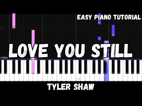 Love You Still - Tyler Shaw