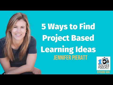 5 Ways to Find Project Based Learning Ideas