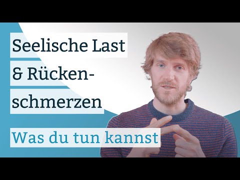 Wie seelische Belastungen zu (psychosomatischen) Rückenschmerzen führen - und was Du tun kannst.