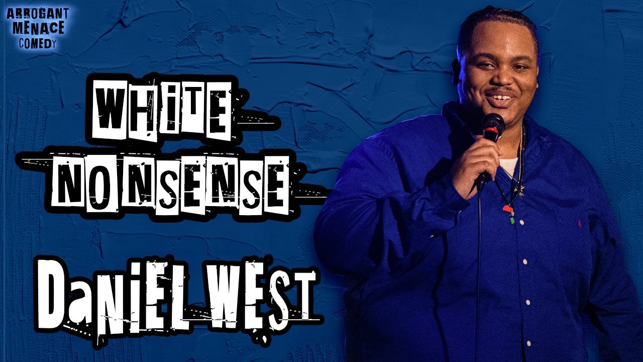White Nonsense, Daniel West