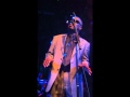 Maceo Parker sings "You don't know me"