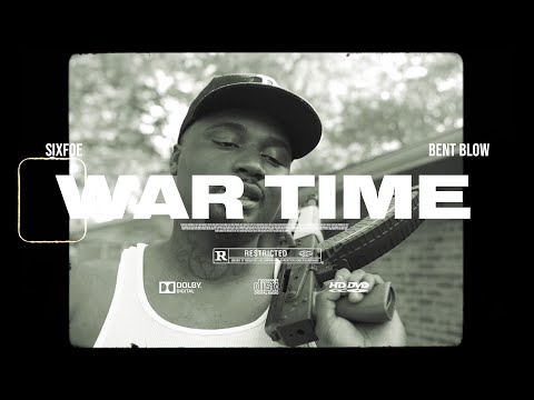 SIXFOE - "War Time" Feat. Bent Blow Shot By @shotbyguapalot