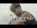 LOBSTER TRAP 2025 Award Winning Short Film 4k