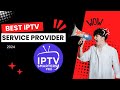 If You Need Best IPTV Service Provider 2024 Reviews Of IPTVGateway Com
