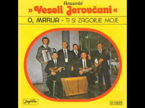 Veseli Jerovčani 1975 Ti si Zagorje moje