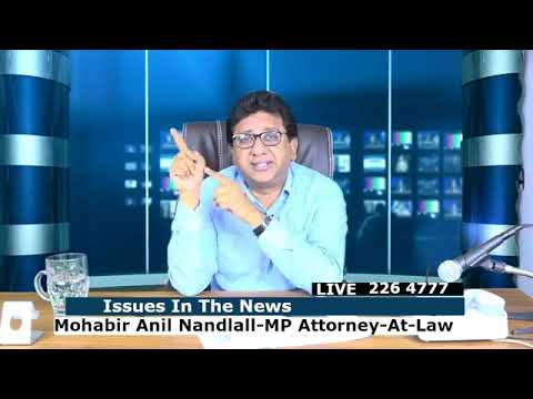 Issues in the News - with host Anil Nandlall September 17th 2019