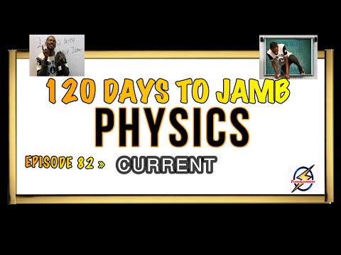 Current Electricity » 120 Days To Jamb Physics - Ep 82