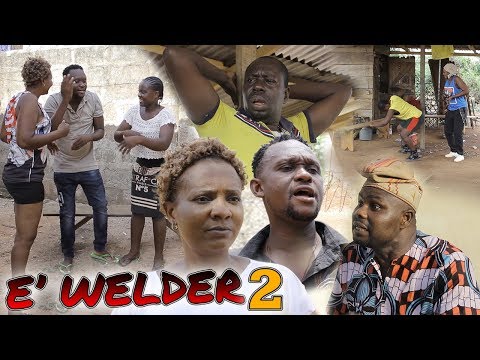 E WELDER PART 2 - LATEST BENIN MOVIES 2019