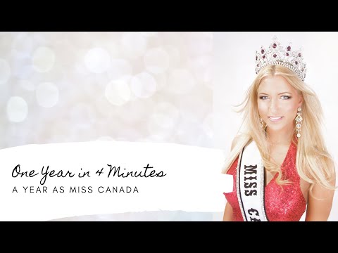 One Year in Four Minutes [Shannon Smadella ~ A Year as Miss Canada]