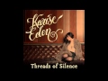 Karise Eden - Threads Of Silence 
