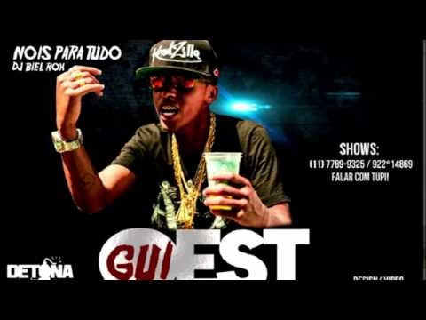 MC GUI.OEST - NOIS PARA TUDO (LANÇAMENTO 2013)