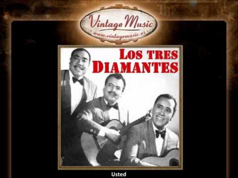 Los Tres Diamantes - Usted (Bolero) (VintageMusic.es)