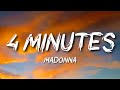 Madonna - 4 Minutes feat. Justin Timberlake & Timbaland
