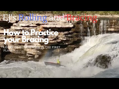 How to do the Whitewater Kayak Brace- EJ's Rolling and Bracing Program- part 8