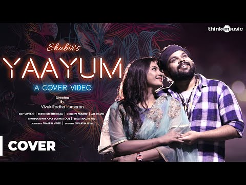 Sagaa Songs | Yaayum Song (Cover Version) | Shabir | Prabhu J, Nandhini Myna