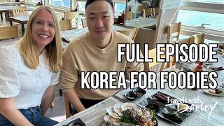 Korea for Foodies: Seoul, Busan & Buddhist Temple Food with Jeong Kwan | Korean BBQ, Michelin Stars