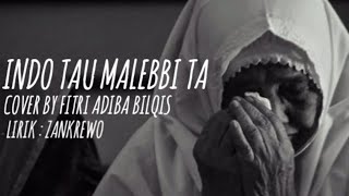 Download lagu INDO (TAU MALEBBI TA) |LIRIK| COVER FITRI ADIBA BILQIS mp3 Download lagu INDO (TAU MALEBBI TA) |LIRIK| COVER FITRI ADIBA BILQIS mp3