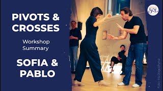 Video thumbnail for Workshop Summary: Exploring Pivots & Crosses  Sofia Saborido & Pablo Inza Vienna 2023