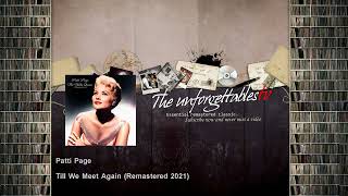 Patti Page - Till We Meet Again - Remastered 2021