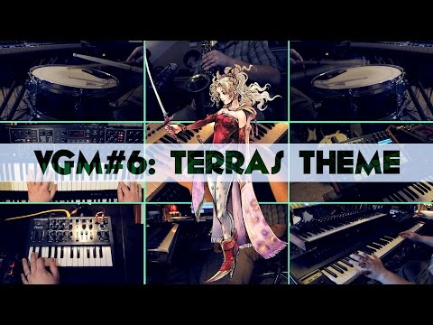 VGM #6: Terra's Theme (FINAL FANTASY III / VI)