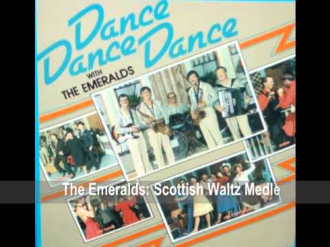 The Emeralds: Scottish Waltz Medley