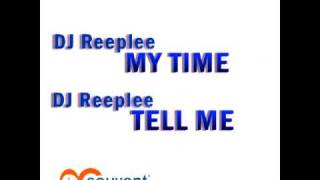 DJ Reeplee - Tell me