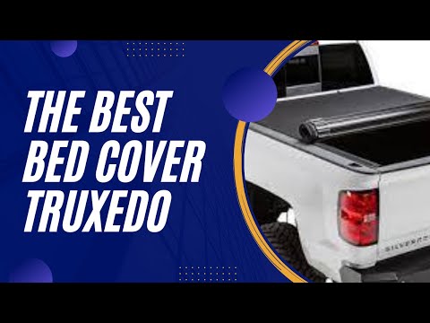 The Best Truck Bed Cover | TruXedo Sentry CT