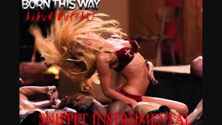 Lady Gaga - Hooker on a Church Corner (Instrumental Snippet) [Born This Way Outtake]