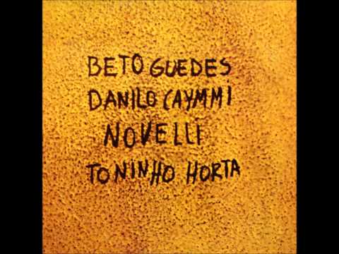 Beto Guedes, Danilo Caymmi, Novelli, Toninho Horta - Serra do Mar