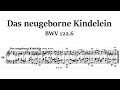 Johann Sebastian Bach - Das neugeborne Kindelein - Pipe Organ BWV 122.6